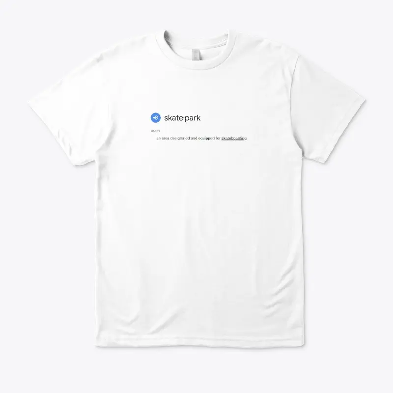 Skatepark Definition T-Shirt